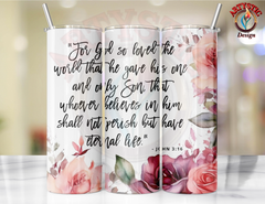 Bible Scripture John 3:16 Tumbler